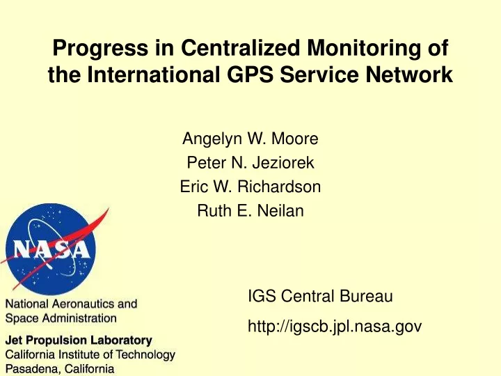 progress in centralized monitoring of the international gps service network