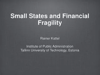 Small States and Financial Fragility