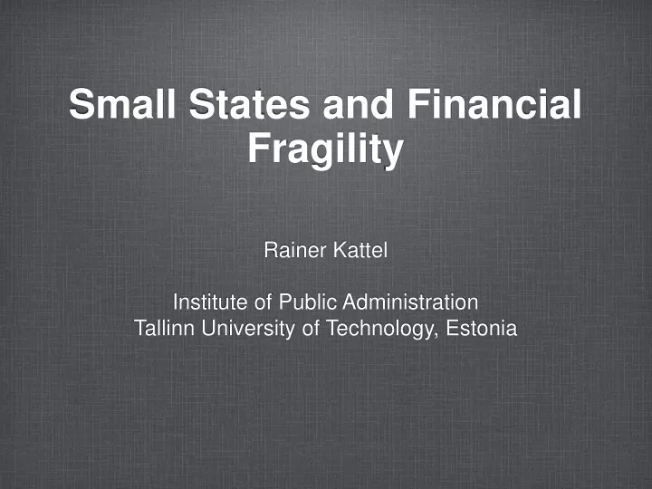 small states and financial fragility