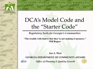 DCA’s Model Code and the “Starter Code” Regulatory Tools for Georgia’s Communities