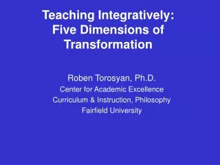 Teaching Integratively: Five Dimensions of Transformation
