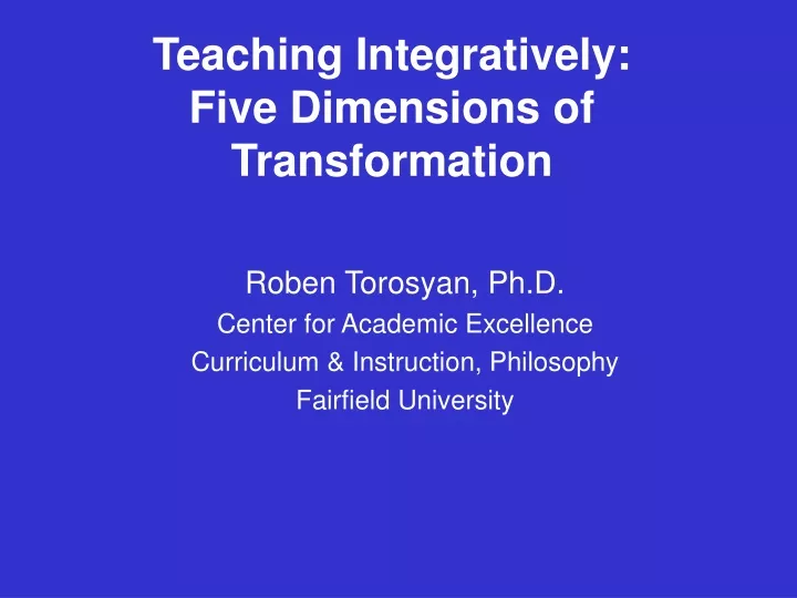 teaching integratively five dimensions of transformation