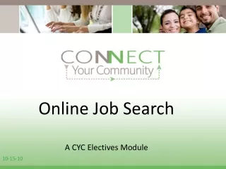 Online Job Search A CYC Electives Module