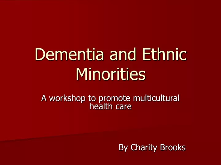 dementia and ethnic minorities