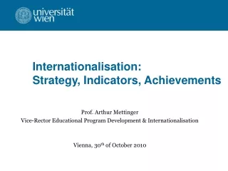 Internationalisation:  Strategy, Indicators, Achievements