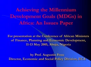 Achieving the Millennium Development Goals (MDGs) in Africa: An Issues Paper