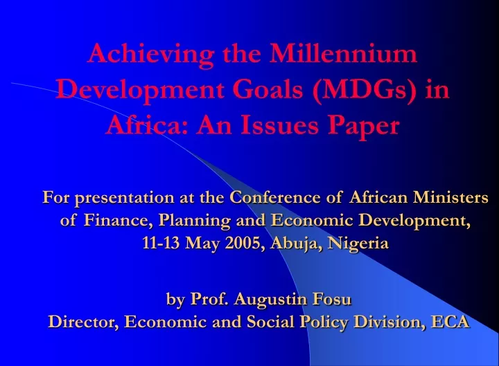 achieving the millennium development goals mdgs