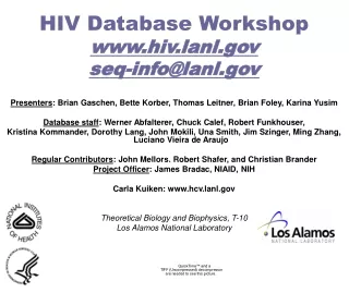 HIV Database Workshop hiv.lanl seq-info@lanl