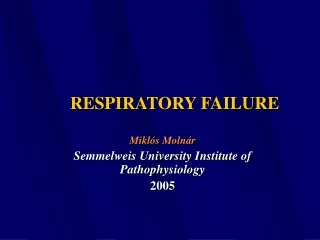 RESPIRATORY FAILURE