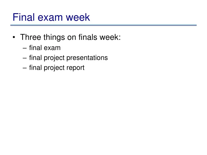 final exam week