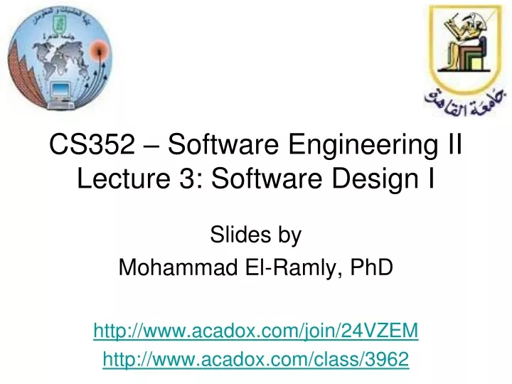 cs352 software engineering ii lecture 3 software design i