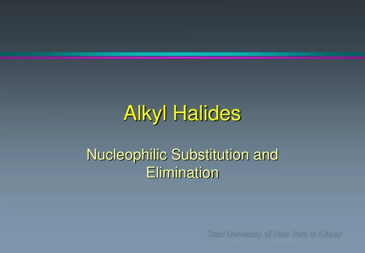 alkyl halides