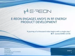 E-REON ENGAGES ANSYS IN RF-ENERGY PRODUCT DEVELOPMENT