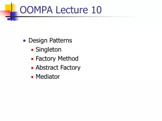 OOMPA Lecture 10