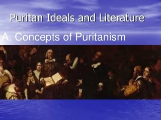 Puritan Ideals and Literature
