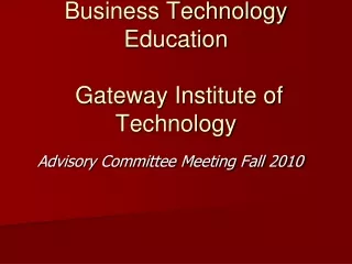 Business Technology Education  Gateway Institute of Technology