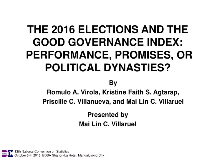 the 2016 elections and the good governance index performance promises or political dynasties