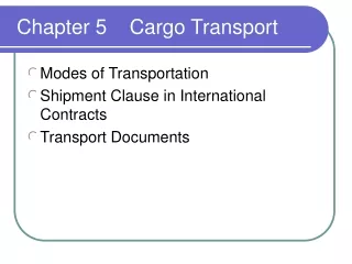 Chapter 5    Cargo Transport