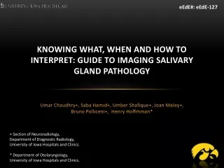 Knowing what, when and how to interpret: Guide to  imaging salivary  gland  pathology