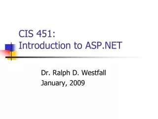 CIS 451: Introduction to ASP.NET