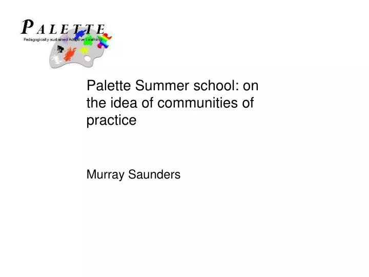 palette summer school on the idea of communities