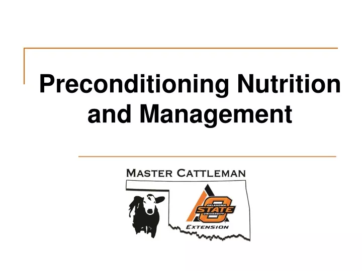 preconditioning nutrition and management