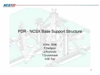 PDR - NCSX Base Support Structure