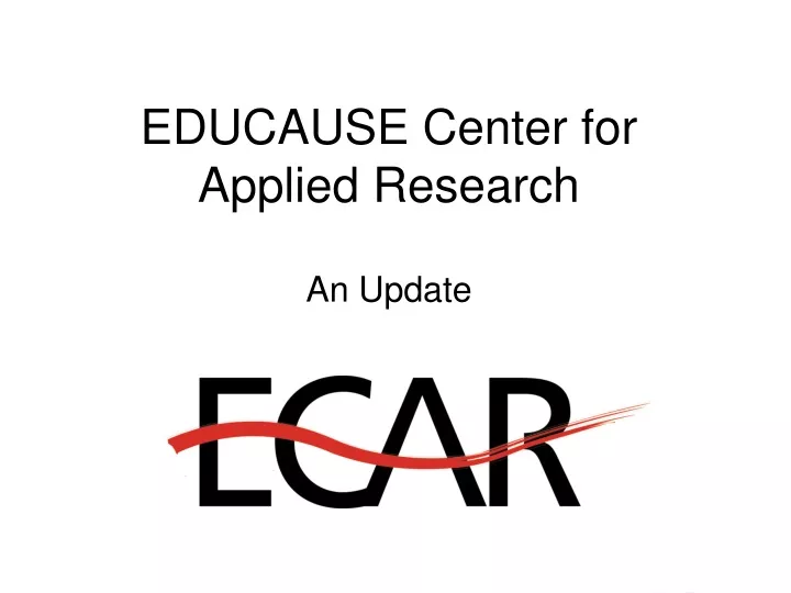 educause center for applied research