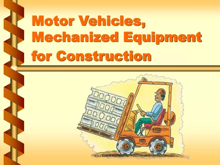 motor vehicles mechanized equipment for construction