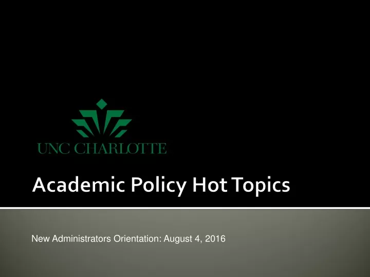 academic policy hot topics