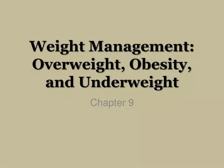 weight management overweight obesity and underweight