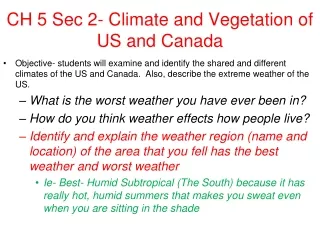 CH 5 Sec 2- Climate and Vegetation of US and Canada