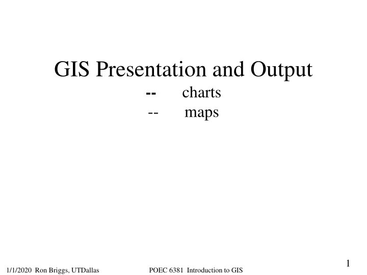 gis presentation and output charts maps