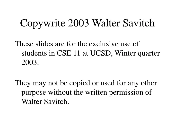copywrite 2003 walter savitch