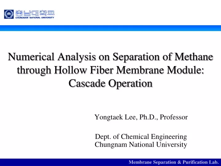numerical analysis on separation of methane through hollow fiber membrane module cascade operation
