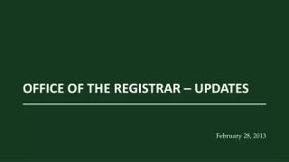 Office of the Registrar – Updates