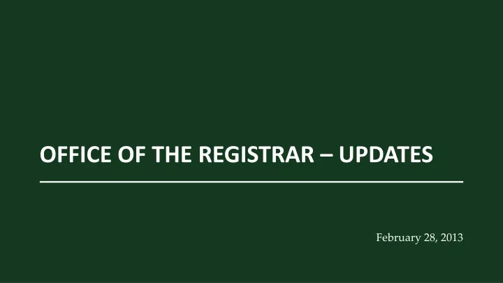 office of the registrar updates