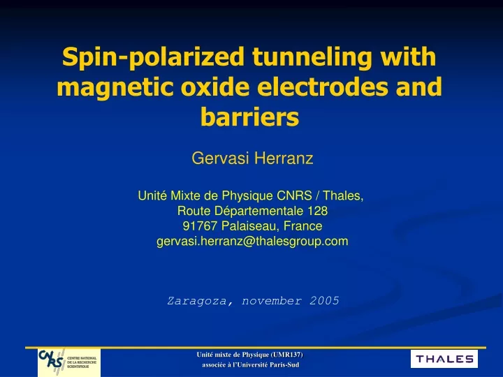 spin polarized tunneling with magnetic oxide