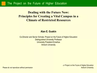 The  Project  on  the  Future  of  Higher  Education