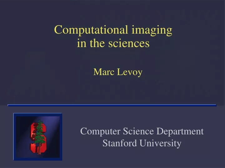 computational imaging in the sciences