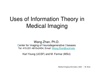 Uses of Information Theory in Medical Imaging