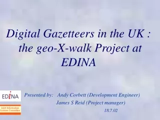 Digital Gazetteers in the UK :  the geo-X-walk Project at EDINA