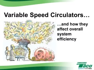 Variable Speed Circulators…