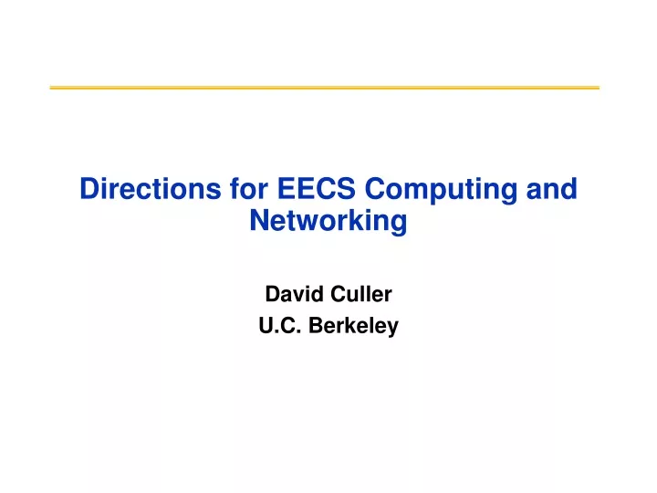 directions for eecs computing and networking