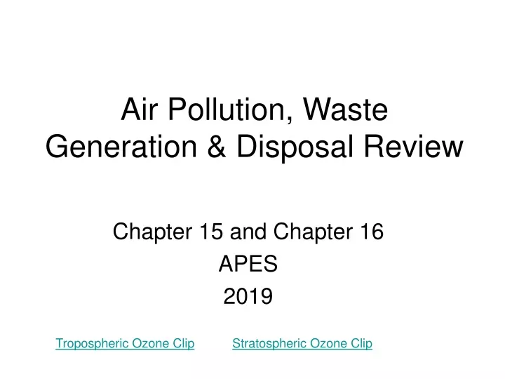 air pollution waste generation disposal review