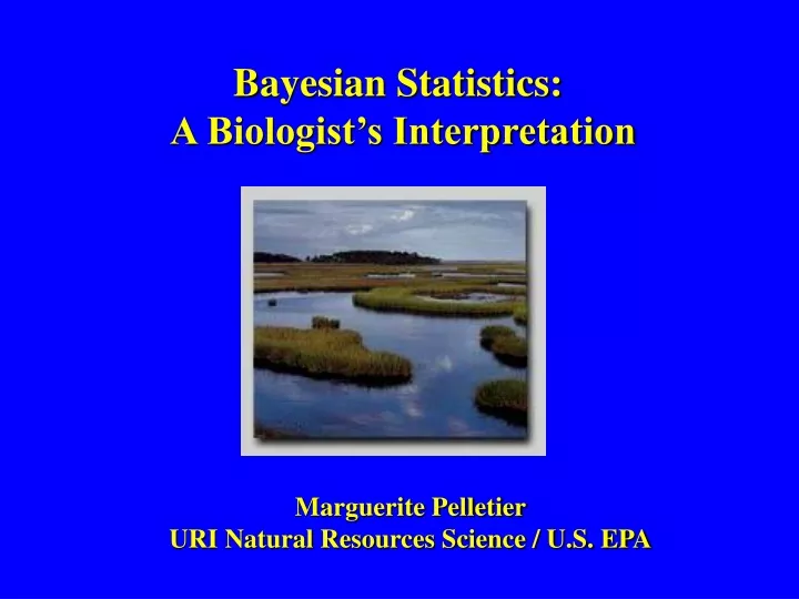 bayesian statistics a biologist s interpretation