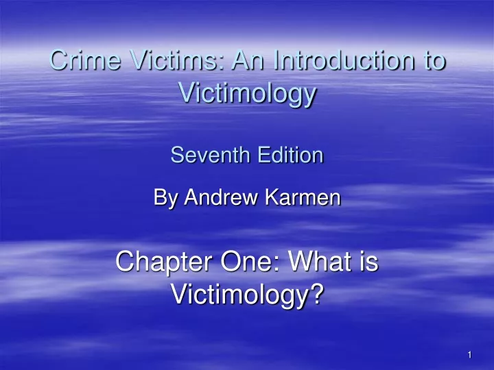 crime victims an introduction to victimology seventh edition