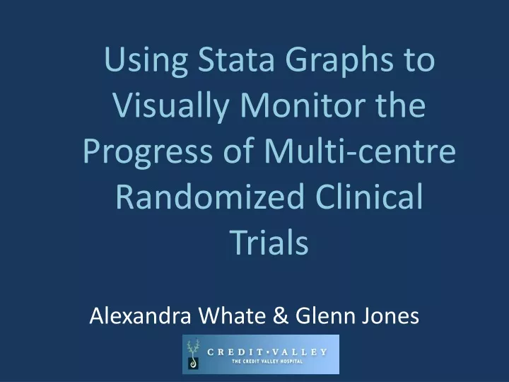 using stata graphs to visually monitor the progress of multi centre randomized clinical trials