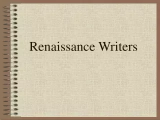 Renaissance Writers