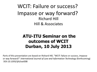WCIT: Failure or success? Impasse or way forward?